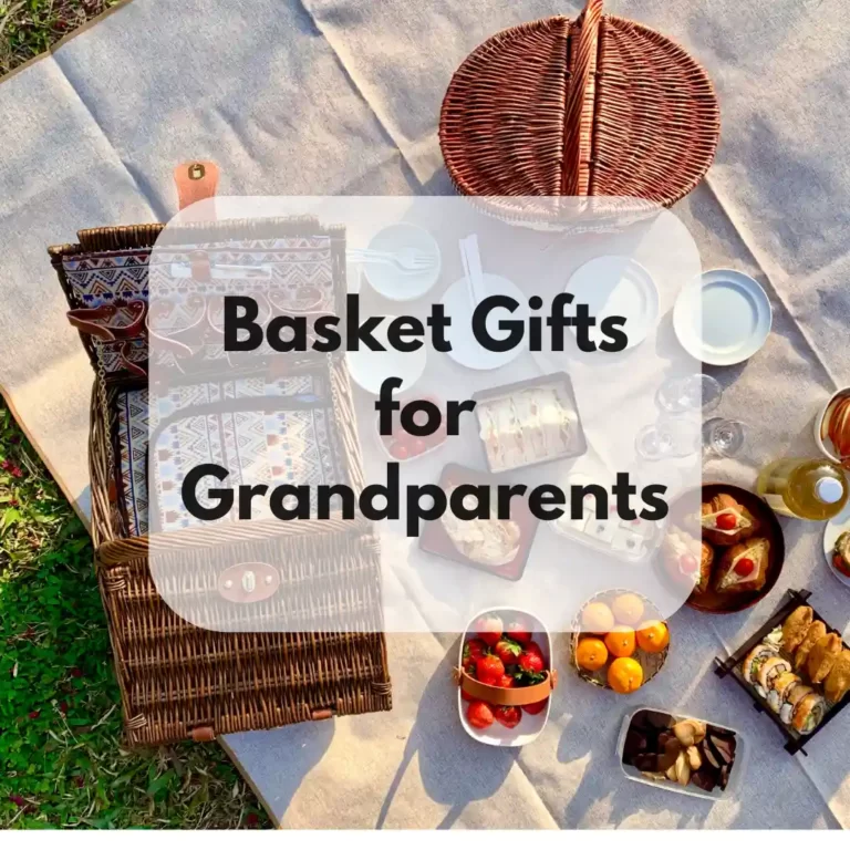 Find the Perfect Gift Basket for Your Grandparents: Top Picks